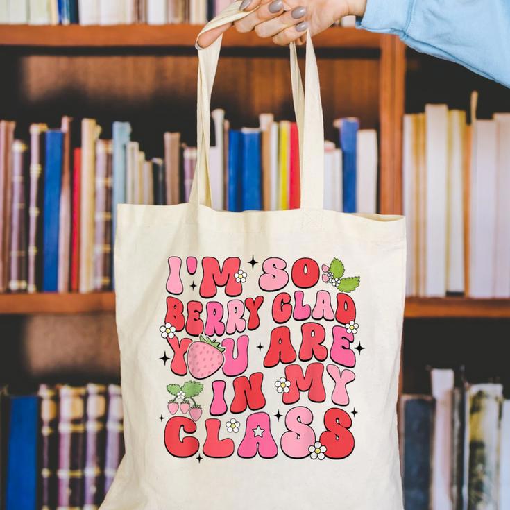 I'm So Berry Glad You Are Strawberry Elementary Teacher Canvas Tote Bag, funny gift I'm So Berry Glad You Are Strawberry Elementary Teacher Canvas Tote Bag, funny gift
