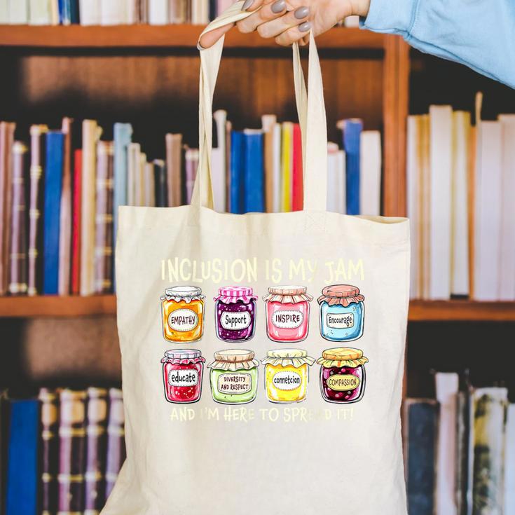 Inclusion Is My Jam And I'm Here To Spread It Sped Teacher Canvas Tote Bag, funny gift Inclusion Is My Jam And I'm Here To Spread It Sped Teacher Canvas Tote Bag, funny gift