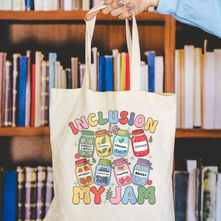 Inclusion Is My Jam SPED Teacher Special Education Life Canvas Tote Bag, funny gift Inclusion Is My Jam SPED Teacher Special Education Life Canvas Tote Bag, funny gift