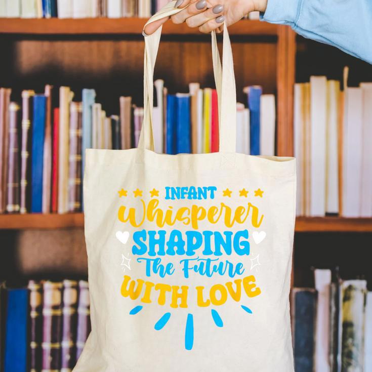 Infant Whisperer Daycare School Childcare Infant Teacher Canvas Tote Bag, funny gift Infant Whisperer Daycare School Childcare Infant Teacher Canvas Tote Bag, funny gift