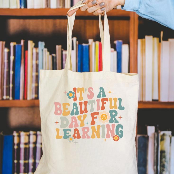 It's a Beautiful Day For Learning Teacher Students Men Women Canvas Tote Bag, funny gift
