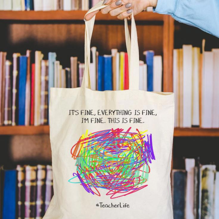 It's Fine Everything Is Fine I'm Fine Pre K Teacher Life For Men Women Girls Kids Canvas Tote Bag, funny gift It's Fine Everything Is Fine I'm Fine Pre K Teacher Life For Men Women Girls Kids Canvas Tote Bag, funny gift