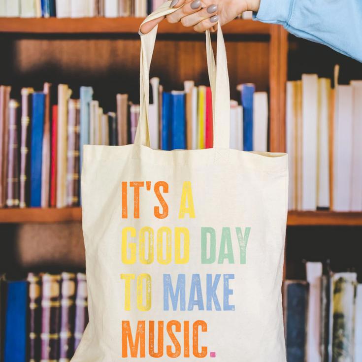 It's A Good Day To Make Music Music Lover Teacher Canvas Tote Bag, funny gift It's A Good Day To Make Music Music Lover Teacher Canvas Tote Bag, funny gift