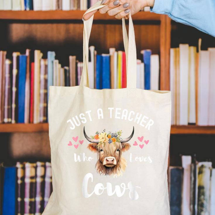 Just A Teacher Who Loves Cows Shirt Cute Highland Cow Canvas Tote Bag, funny gift