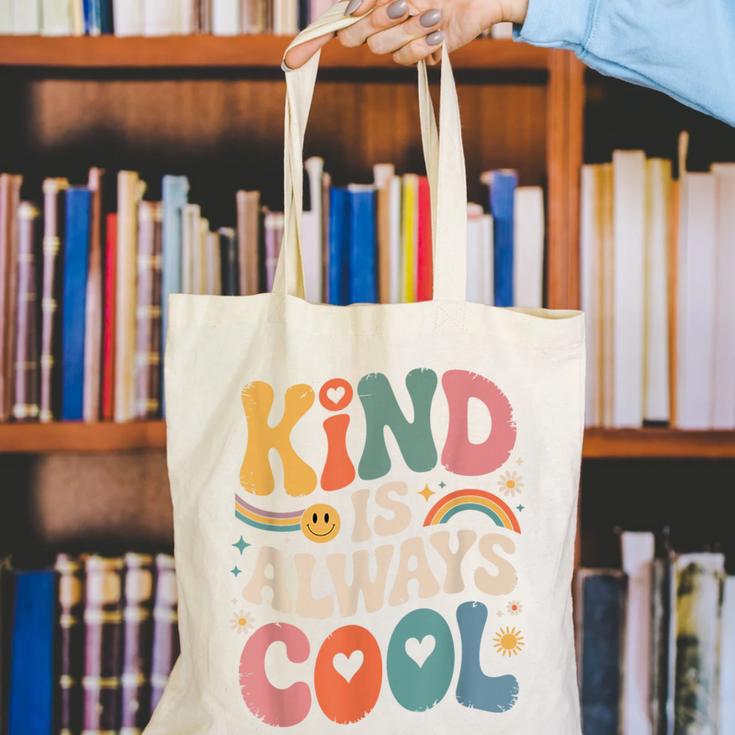 Kind Is Always Cool Teacher Graphic Tees Choose Kindness Canvas Tote Bag, funny gift Kind Is Always Cool Teacher Graphic Tees Choose Kindness Canvas Tote Bag, funny gift