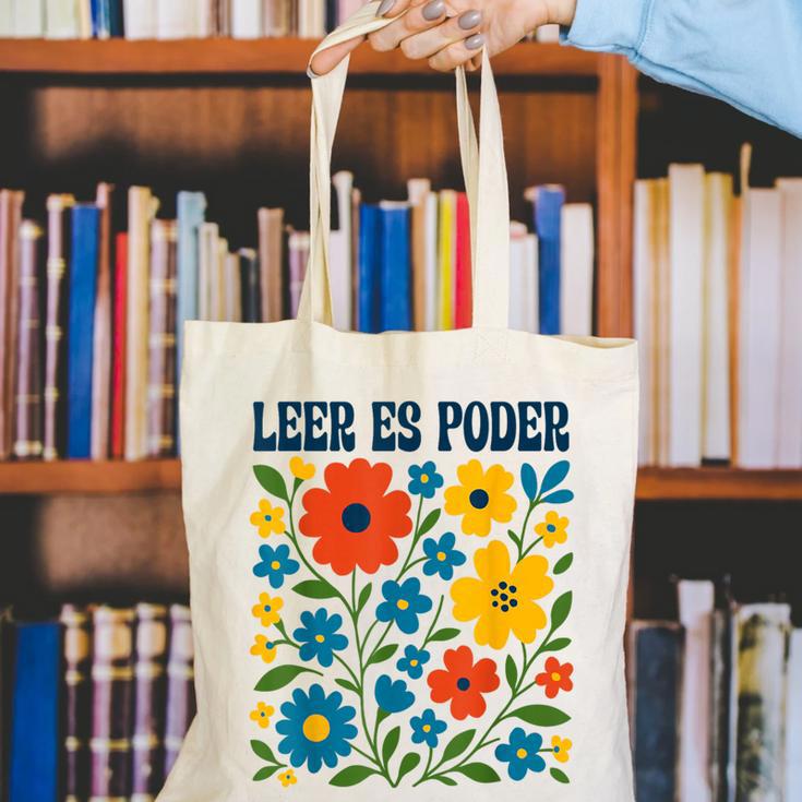 Leer Es Poder Cute Floral Boho Spanish Teacher Reading Canvas Tote Bag, funny gift Leer Es Poder Cute Floral Boho Spanish Teacher Reading Canvas Tote Bag, funny gift