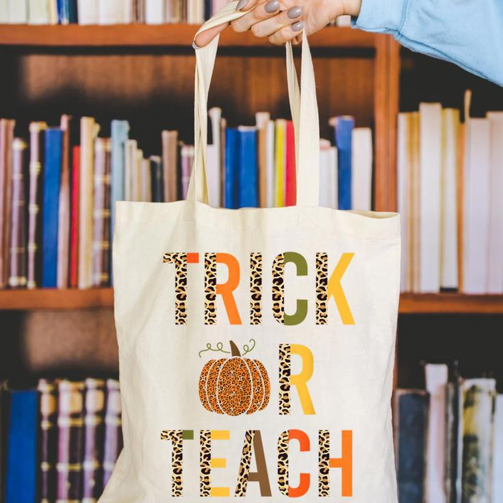 Leopard Trick Or Teach Halloween Teacher Costume Women Canvas Tote Bag, funny gift Leopard Trick Or Teach Halloween Teacher Costume Women Canvas Tote Bag, funny gift