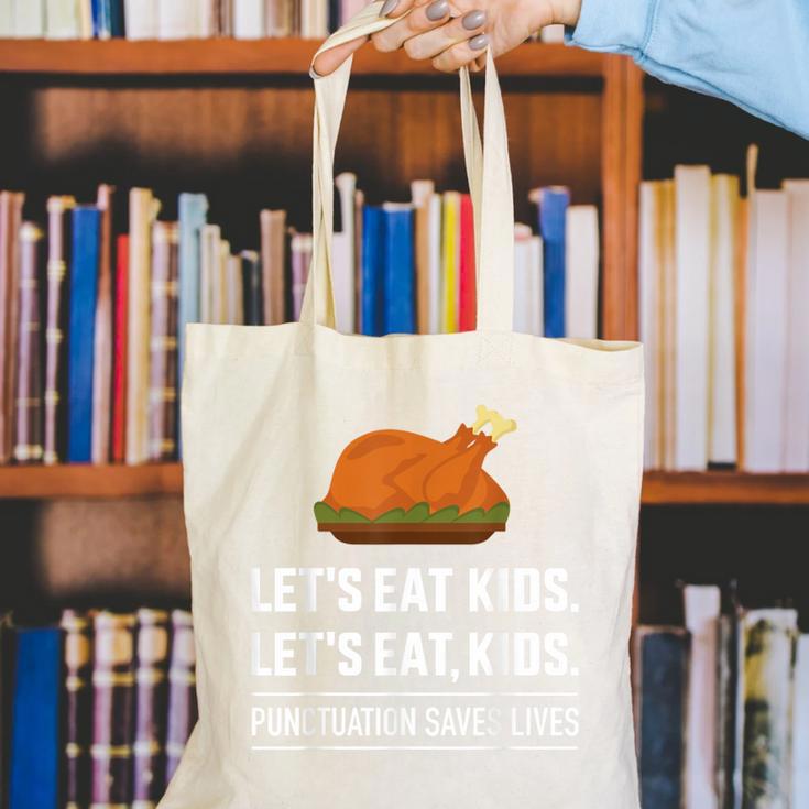 Let's Eat Kids Grammar For Thanksgiving Teacher Canvas Tote Bag, funny gift Let's Eat Kids Grammar For Thanksgiving Teacher Canvas Tote Bag, funny gift