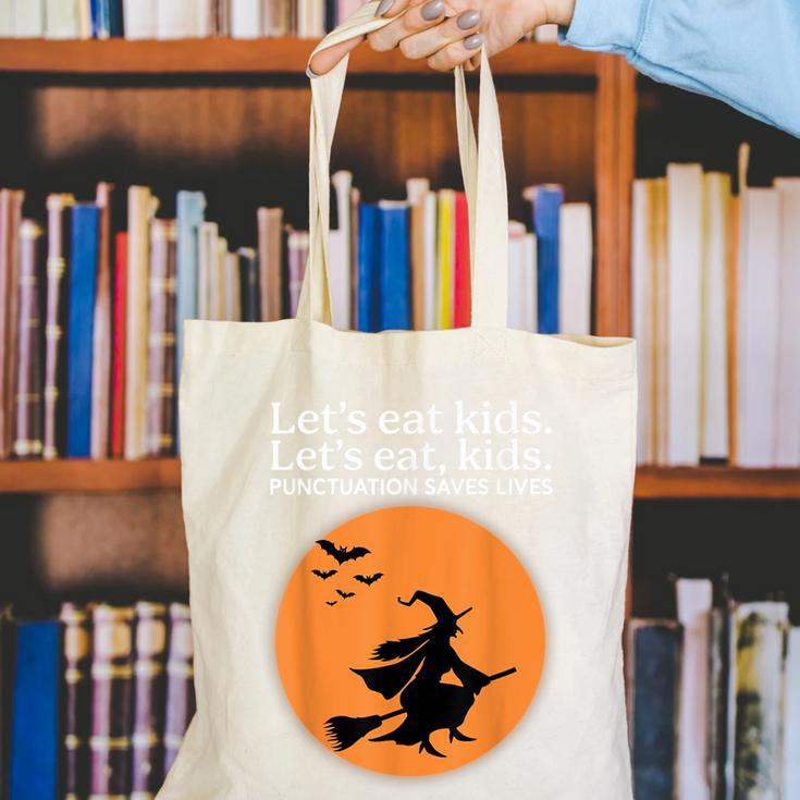 Let's Eat Kids Punctuation Saves Live Witch Grammar Teacher Canvas Tote Bag, funny gift