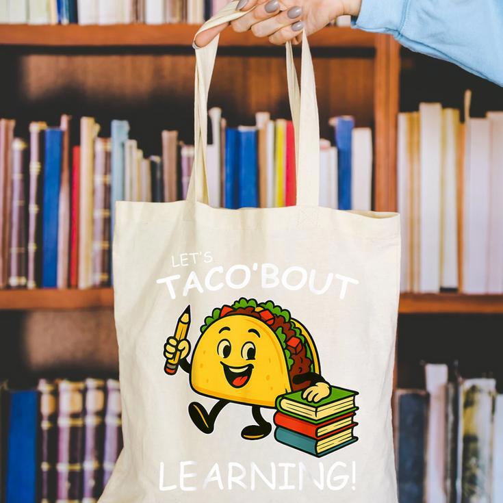 Let's Taco Bout Learning Back To School Teacher Kids Canvas Tote Bag, funny gift Let's Taco Bout Learning Back To School Teacher Kids Canvas Tote Bag, funny gift