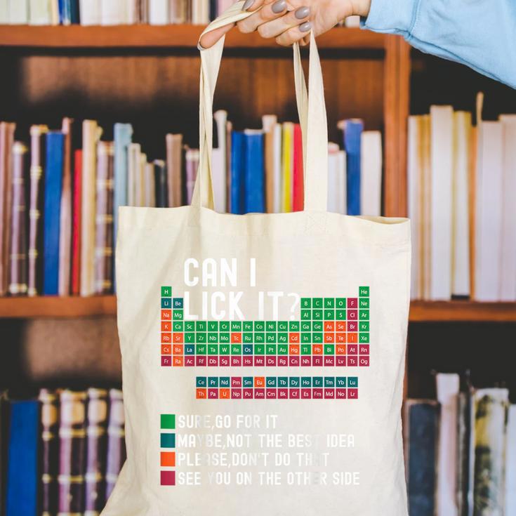 Can I Lick It Periodic Table Science Teacher Chemistry Canvas Tote Bag, Science Teacher Tote Bags, funny gift Can I Lick It Periodic Table Science Teacher Chemistry Canvas Tote Bag, Science Teacher Tote Bags, funny gift