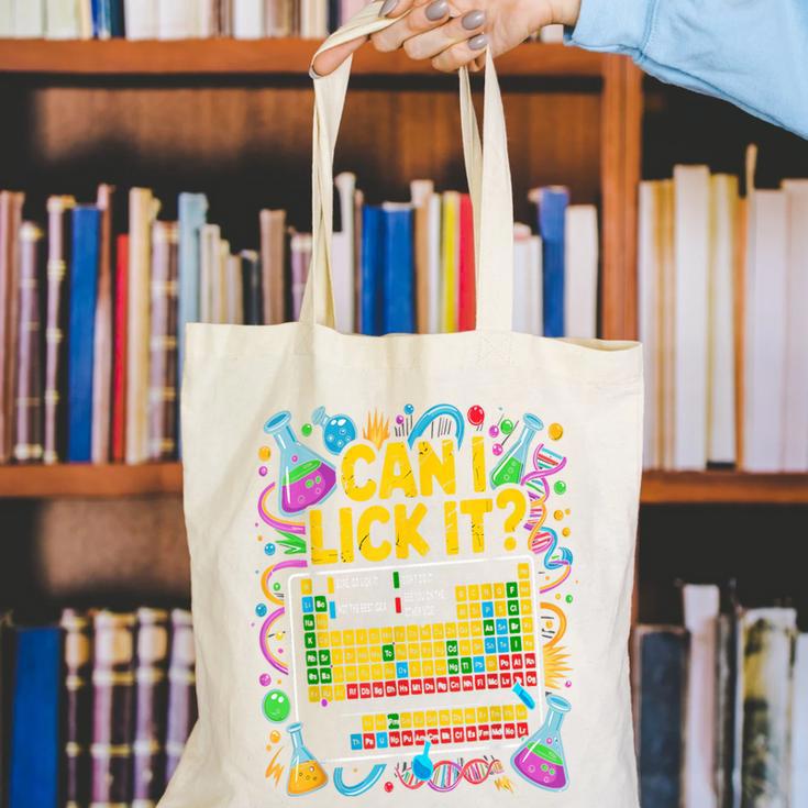 Can I Lick It Periodic Table Science Teacher Men Women Canvas Tote Bag, Science Teacher Tote Bags, funny gift