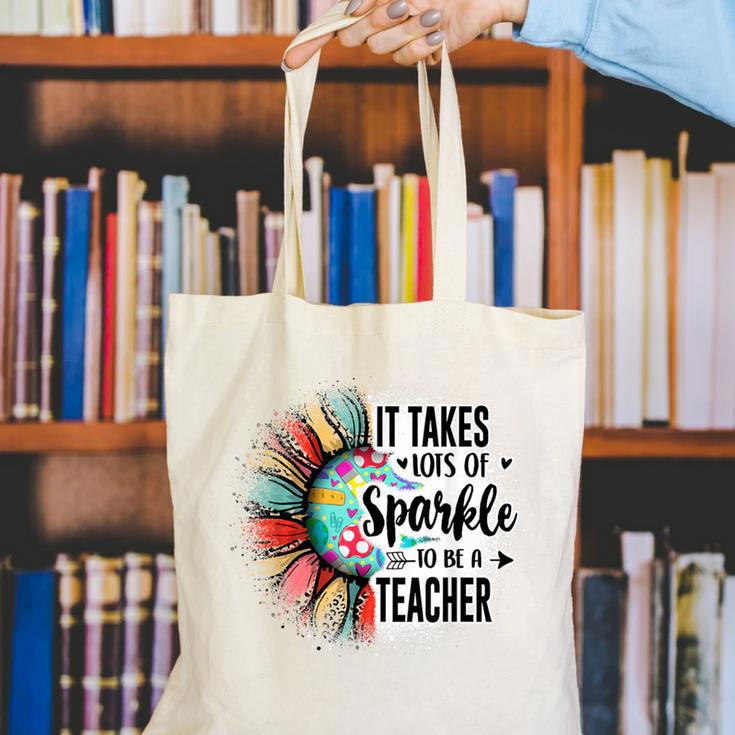 It Take Lots Of Sparkle To Be A Teacher With Sunflower Canvas Tote Bag, funny gift It Take Lots Of Sparkle To Be A Teacher With Sunflower Canvas Tote Bag, funny gift