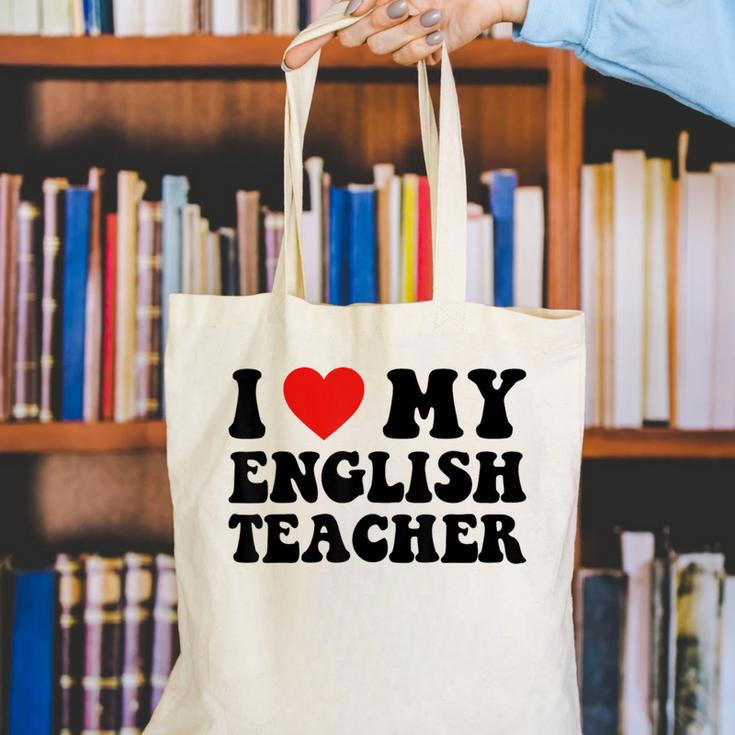 I Love My English Teacher Heart English Language Teachers For Men Women Kids Canvas Tote Bag, English Teacher Tote Bags, funny gift