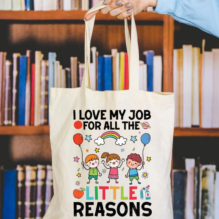 Love Job For Little Reasons Daycare Teacher Graphic Canvas Tote Bag, funny gift Love Job For Little Reasons Daycare Teacher Graphic Canvas Tote Bag, funny gift