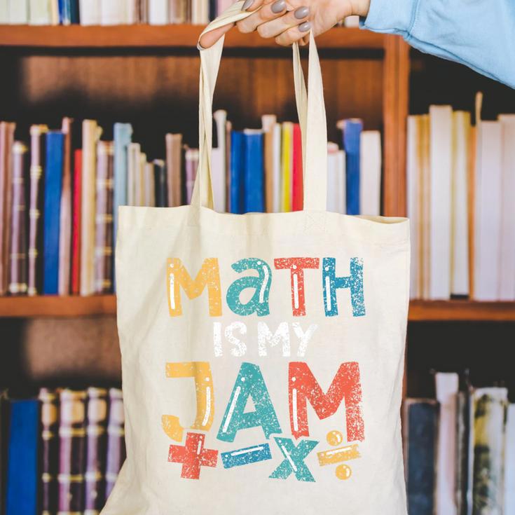 Math Is My Jam School Mathematics Women Men Math Teacher Canvas Tote Bag, funny gift Math Is My Jam School Mathematics Women Men Math Teacher Canvas Tote Bag, funny gift