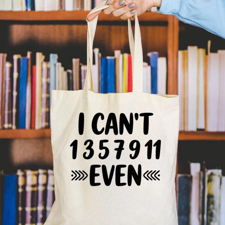 Math Teacher Can't Even Appreciation Science Day Canvas Tote Bag, Science Teacher Tote Bags, funny gift Math Teacher Can't Even Appreciation Science Day Canvas Tote Bag, Science Teacher Tote Bags, funny gift