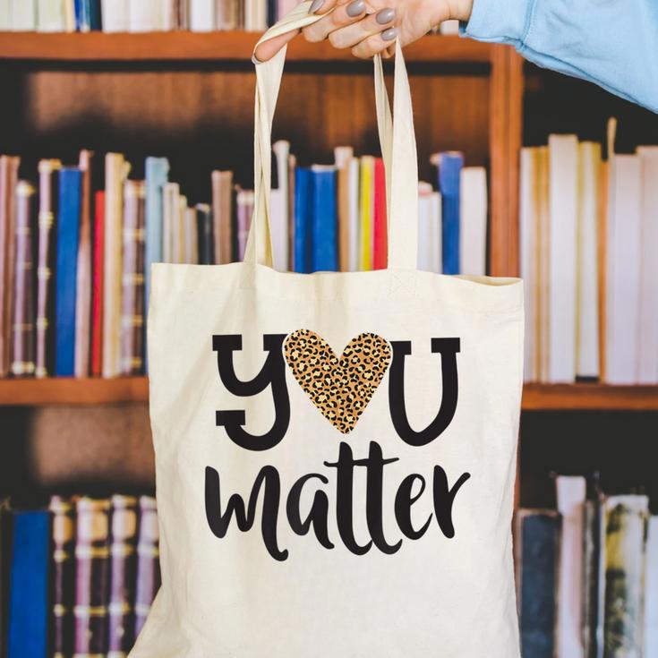 You Matter Leopard Print Teacher Kind Counselor Kindness Canvas Tote Bag, funny gift You Matter Leopard Print Teacher Kind Counselor Kindness Canvas Tote Bag, funny gift