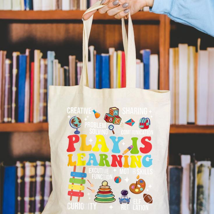 Play Is Learning Kindergarten Preschool Teacher Appreciation Canvas Tote Bag, funny gift Play Is Learning Kindergarten Preschool Teacher Appreciation Canvas Tote Bag, funny gift