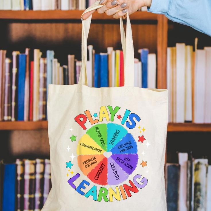 Play Is Learning Teacher Kindergarten For Men Women Kids Canvas Tote Bag, funny gift Play Is Learning Teacher Kindergarten For Men Women Kids Canvas Tote Bag, funny gift