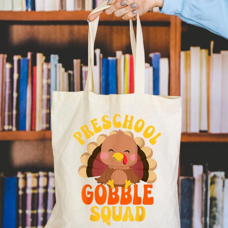 Preschool Gobble Squad Cute Turkey Thanksgiving Teacher Canvas Tote Bag, funny gift Preschool Gobble Squad Cute Turkey Thanksgiving Teacher Canvas Tote Bag, funny gift