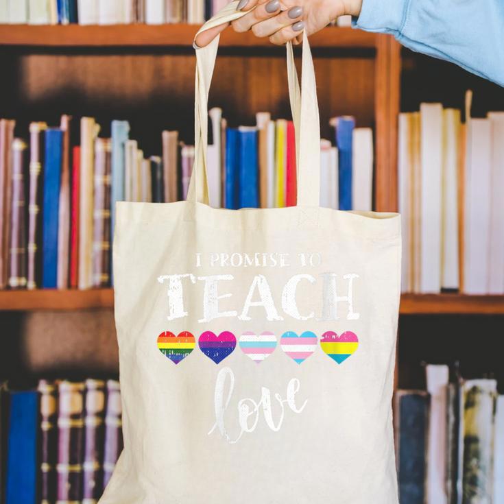 I Promise To Teach Love LGBT-Q Pride Proud Ally Teacher Canvas Tote Bag, funny gift I Promise To Teach Love LGBT-Q Pride Proud Ally Teacher Canvas Tote Bag, funny gift