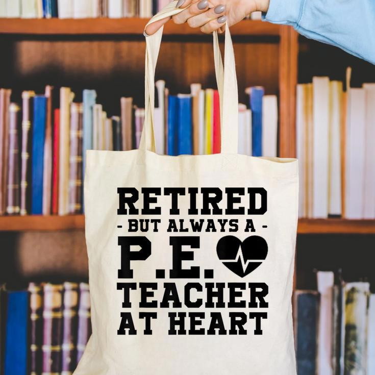 Retirement But Always A Pe Teacher At Heart Pride Shirt Canvas Tote Bag, Pe Teacher Tote Bags, funny gift