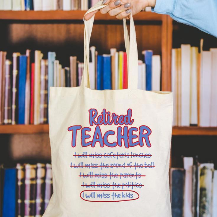 Retiring Teacher Tshirt For Retired Teachers For Men Women Canvas Tote Bag, funny gift Retiring Teacher Tshirt For Retired Teachers For Men Women Canvas Tote Bag, funny gift
