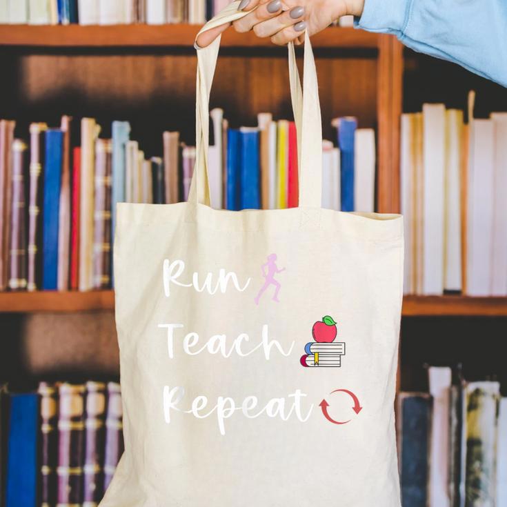Run Teach Repeat Teacher Running Saying Slogan Runner Canvas Tote Bag, funny gift Run Teach Repeat Teacher Running Saying Slogan Runner Canvas Tote Bag, funny gift