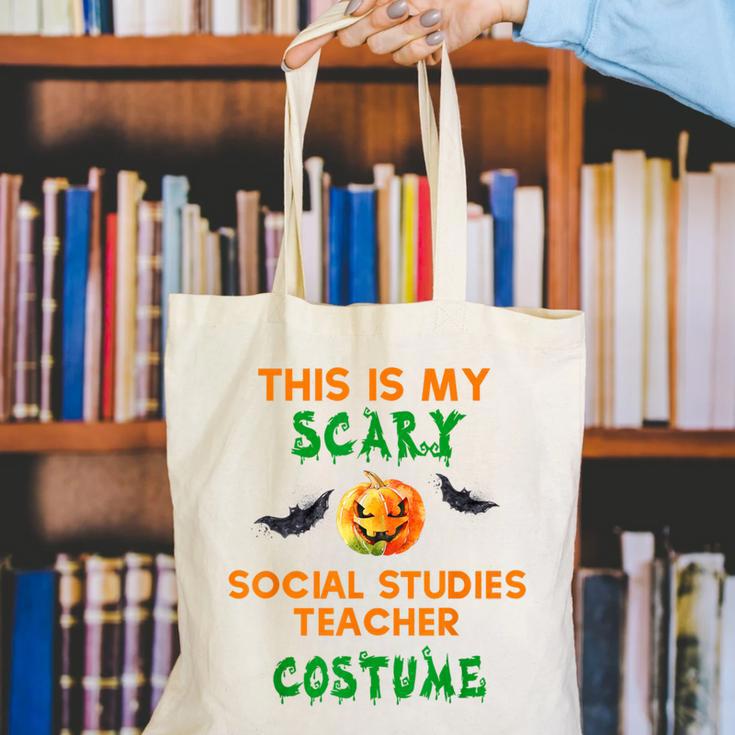 My Scary Social Studies Teacher Costume Halloween Men Women Canvas Tote Bag, funny gift My Scary Social Studies Teacher Costume Halloween Men Women Canvas Tote Bag, funny gift
