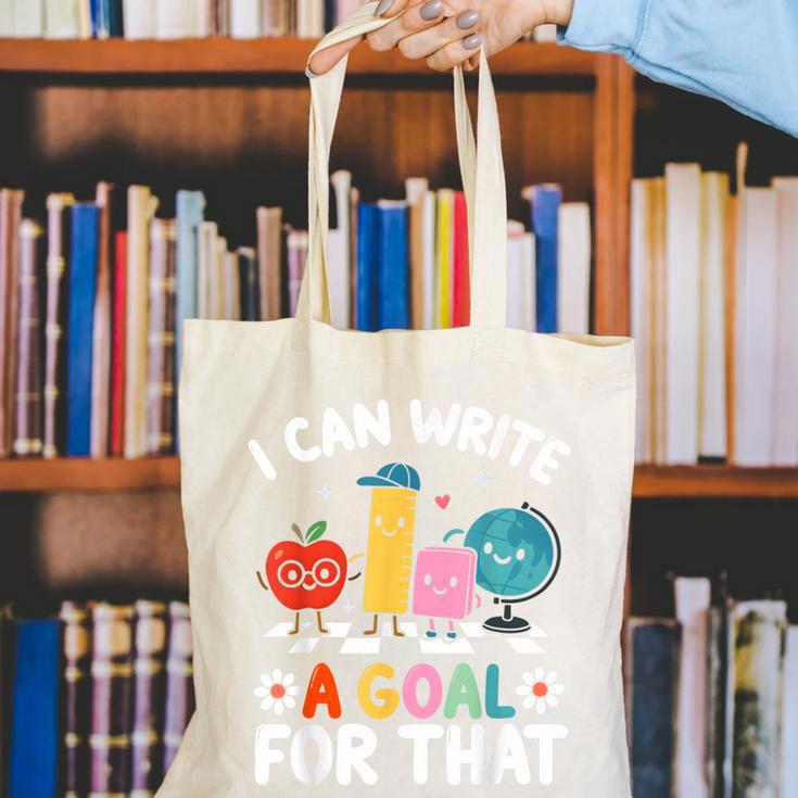 Special Education i Can Write a Goal For That Sped Teacher Canvas Tote Bag, funny gift Special Education i Can Write a Goal For That Sped Teacher Canvas Tote Bag, funny gift