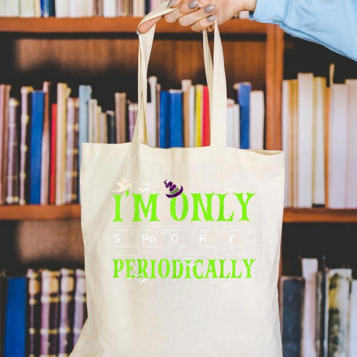 Only Spooky Periodically Halloween Chemistry Teacher Men Women Canvas Tote Bag, funny gift Only Spooky Periodically Halloween Chemistry Teacher Men Women Canvas Tote Bag, funny gift