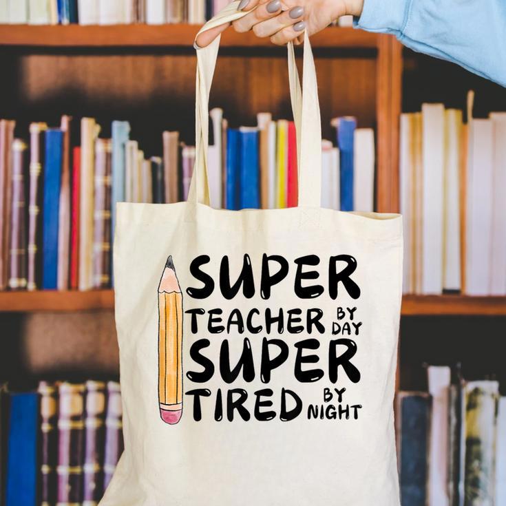 Super Teacher By Day Super Tired By Night Back To School Canvas Tote Bag, Super Teacher Tote Bags, funny gift Super Teacher By Day Super Tired By Night Back To School Canvas Tote Bag, Super Teacher Tote Bags, funny gift