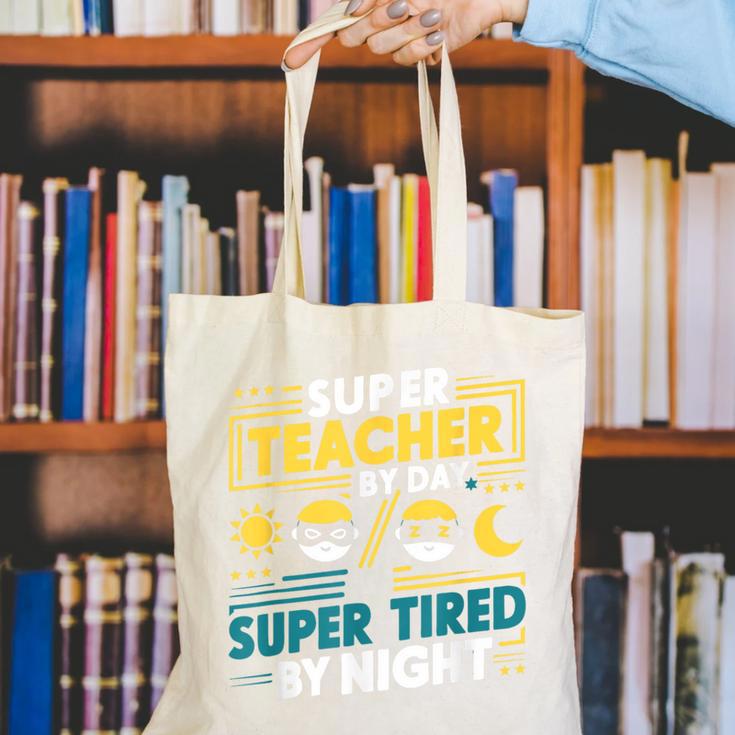 Super Teacher By Day Super Tired By Night Superheroes School Canvas Tote Bag, Super Teacher Tote Bags, funny gift Super Teacher By Day Super Tired By Night Superheroes School Canvas Tote Bag, Super Teacher Tote Bags, funny gift
