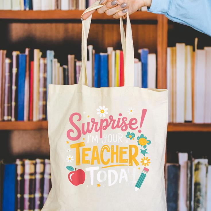 Surprise I'm Your Teacher Today Canvas Tote Bag, funny gift