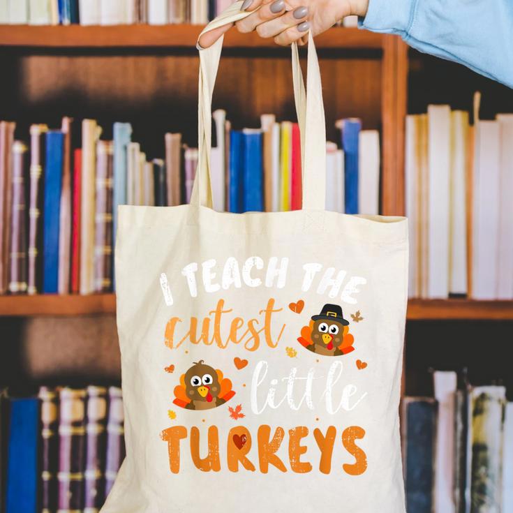 I Teach The Cutest Little Turkeys For Teacher Thanksgiving Canvas Tote Bag, funny gift I Teach The Cutest Little Turkeys For Teacher Thanksgiving Canvas Tote Bag, funny gift