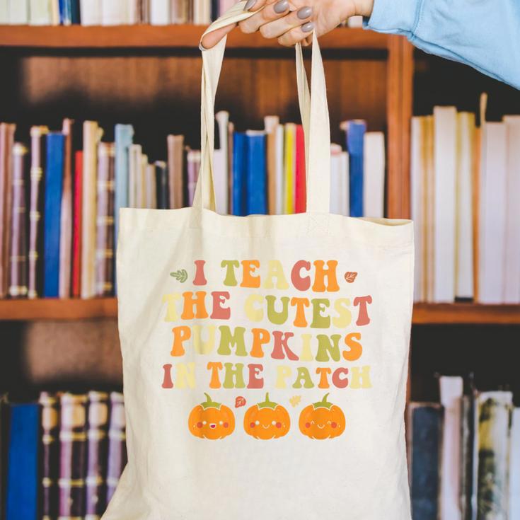I Teach The Cutest Pumpkins In The Patch Fall Season Teacher Canvas Tote Bag, funny gift