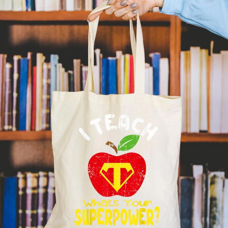 I Teach What's Your Superpower Superhero Teacher Canvas Tote Bag, funny gift I Teach What's Your Superpower Superhero Teacher Canvas Tote Bag, funny gift