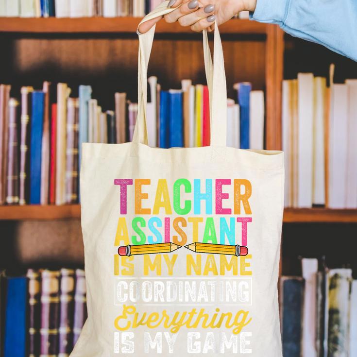 Teacher Assistant Is My Name Coordinating Teacher Aide For Men Women Canvas Tote Bag, funny gift Teacher Assistant Is My Name Coordinating Teacher Aide For Men Women Canvas Tote Bag, funny gift