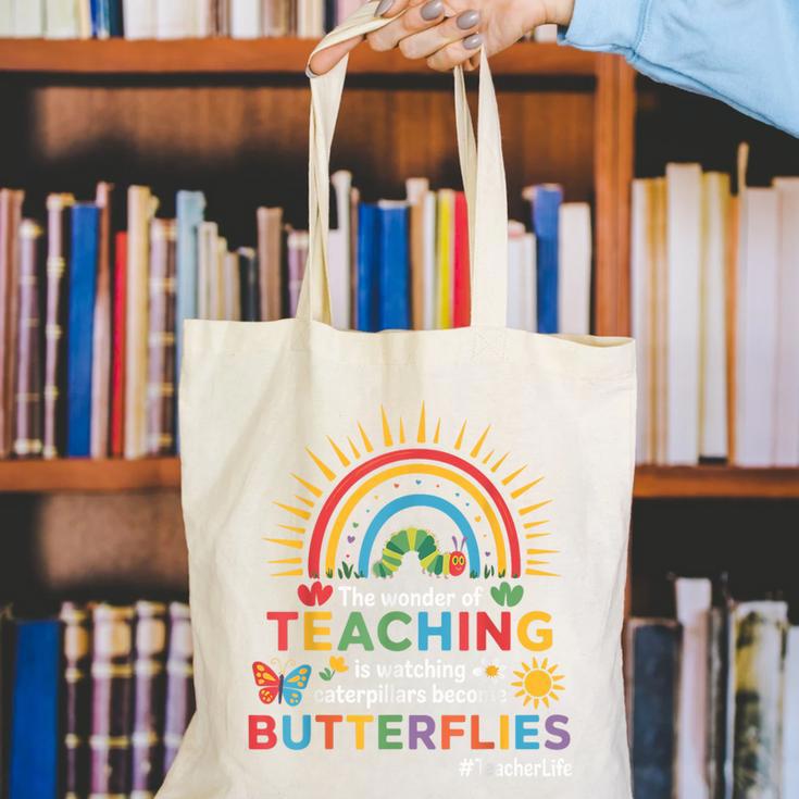 Teacher The Wonder Of Teaching Is Watching Caterpillar Canvas Tote Bag, funny gift Teacher The Wonder Of Teaching Is Watching Caterpillar Canvas Tote Bag, funny gift
