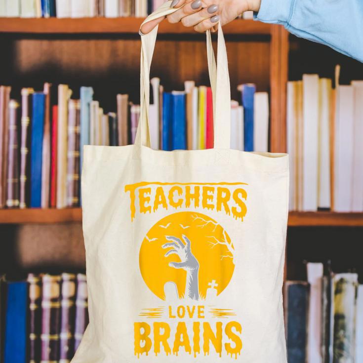 Teachers Love Brains Shirt Men Women Halloween Teacher Canvas Tote Bag, funny gift Teachers Love Brains Shirt Men Women Halloween Teacher Canvas Tote Bag, funny gift