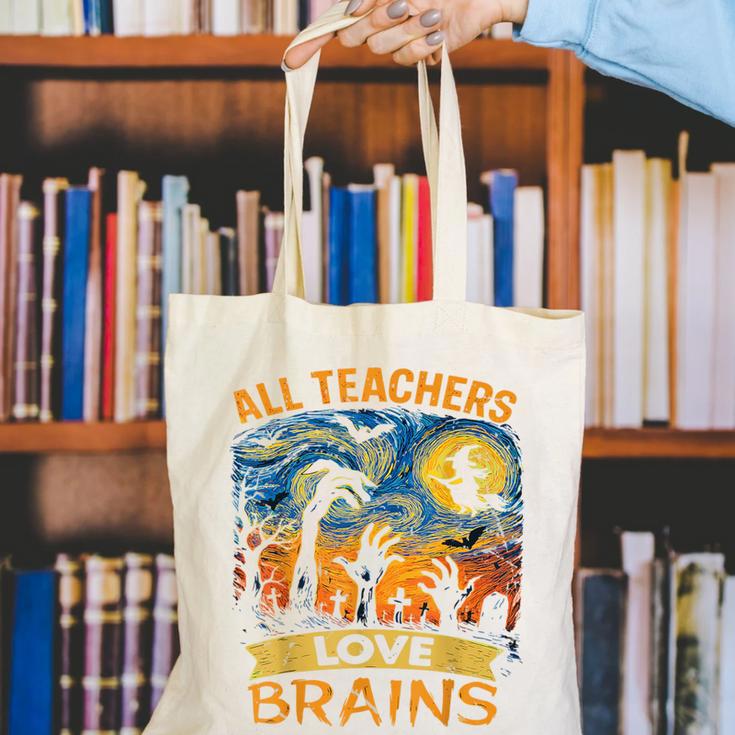 All Teachers Love Brains Shirt Teacher Halloween Tee Canvas Tote Bag, funny gift All Teachers Love Brains Shirt Teacher Halloween Tee Canvas Tote Bag, funny gift