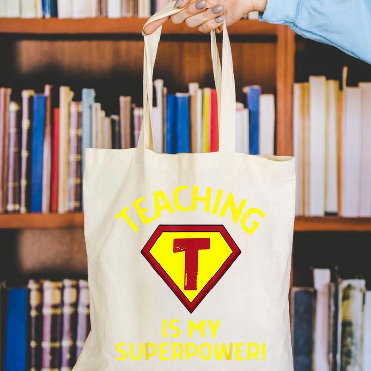 Teaching Is My Superpower Fun Elementary Teacher 1st Grade Canvas Tote Bag, funny gift Teaching Is My Superpower Fun Elementary Teacher 1st Grade Canvas Tote Bag, funny gift