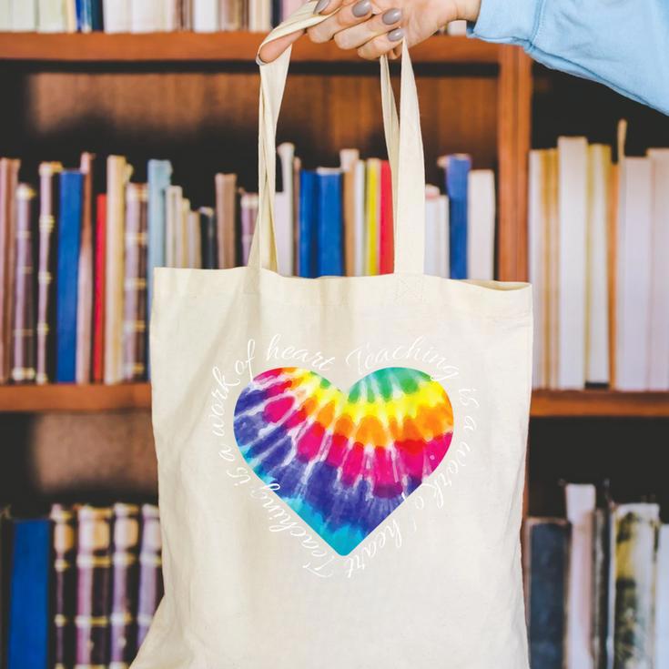 Teaching Is a Work Of Heart Tie Dye Hippie For Teacher For Men Women Girls Kids Canvas Tote Bag, funny gift