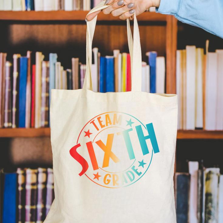 Team Sixth Grade Teacher Student Back To School 6th Grade Canvas Tote Bag, funny gift