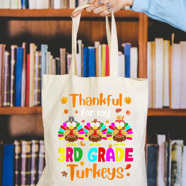 Thankful For My 3rd Grade Turkeys Thanksgiving Teacher Kids Canvas Tote Bag, funny gift Thankful For My 3rd Grade Turkeys Thanksgiving Teacher Kids Canvas Tote Bag, funny gift