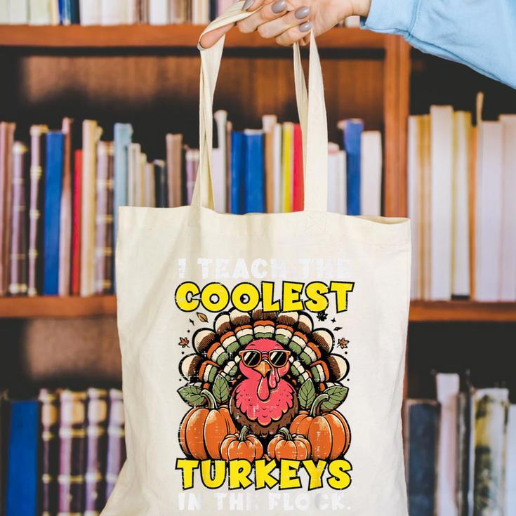 Thanksgiving I Teach Coolest Turkeys Teacher Fall Women Men Canvas Tote Bag, funny gift Thanksgiving I Teach Coolest Turkeys Teacher Fall Women Men Canvas Tote Bag, funny gift