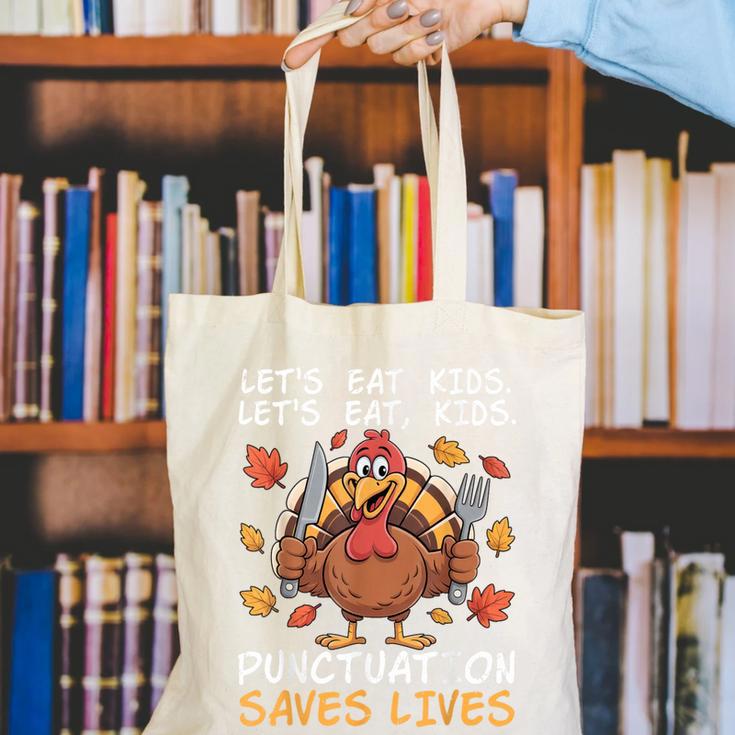 Thanksgiving Teacher Turkey Lets Eat Kids Punctuation Canvas Tote Bag, funny gift
