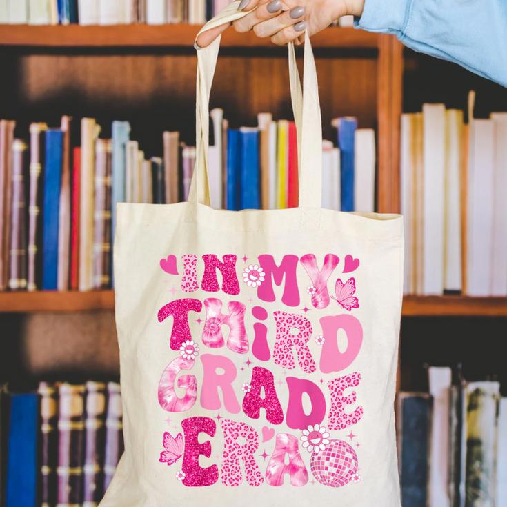 In My Third Grade Era Teachers Women Back To School Girls Canvas Tote Bag, funny gift In My Third Grade Era Teachers Women Back To School Girls Canvas Tote Bag, funny gift
