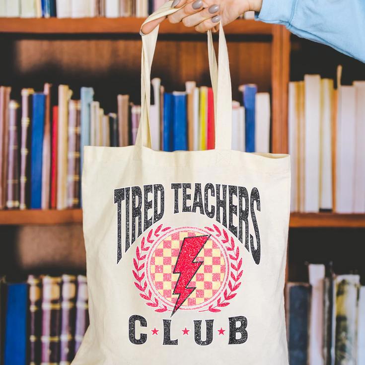 Tired Teachers Club Study Lover School Apparel Canvas Tote Bag, funny gift Tired Teachers Club Study Lover School Apparel Canvas Tote Bag, funny gift